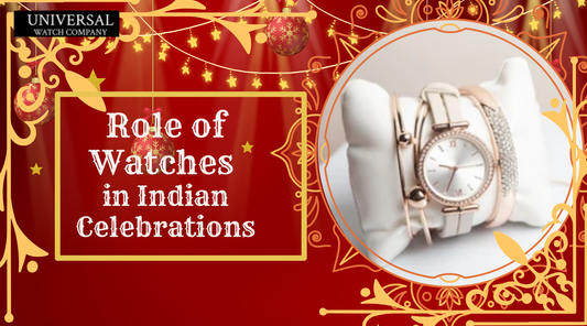 The Role of Watches in Indian Festivals and Celebrations
