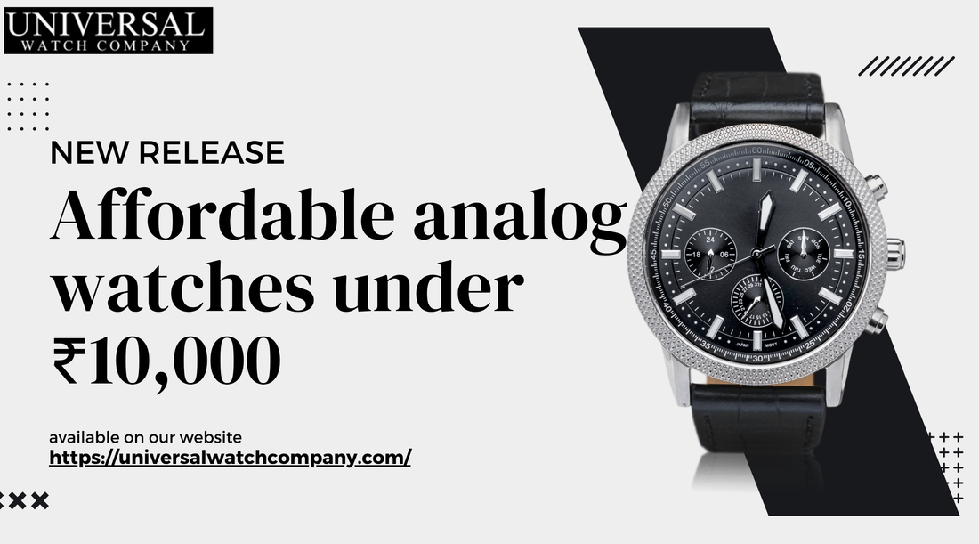 Affordable analog watches for men under ₹10,000