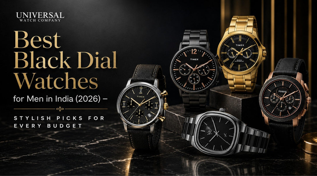 Best Black Dial Watches for Men in India 2026 – Premium and Budget Watch Collection