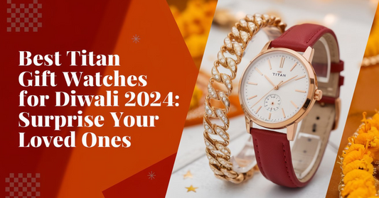 Best Titan Gift Watches for Diwali 2024: Surprise Your Loved Ones