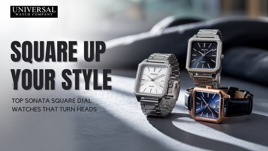 Square Up Your Style: Top Sonata Square Dial Watches That Turn Heads
