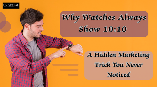 Watch displaying time 10:10 with visible logo and symmetrical hands, used to show the marketing strategy behind common watch advertisements.